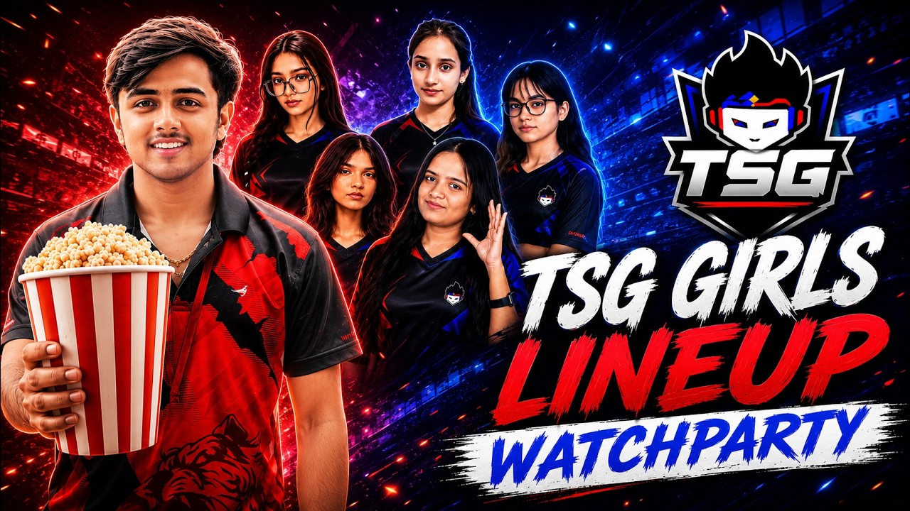 🛑FREE FIRE TSG NEW GIRLS LINEUP WATCHPARTY LIVE - TSG MANN