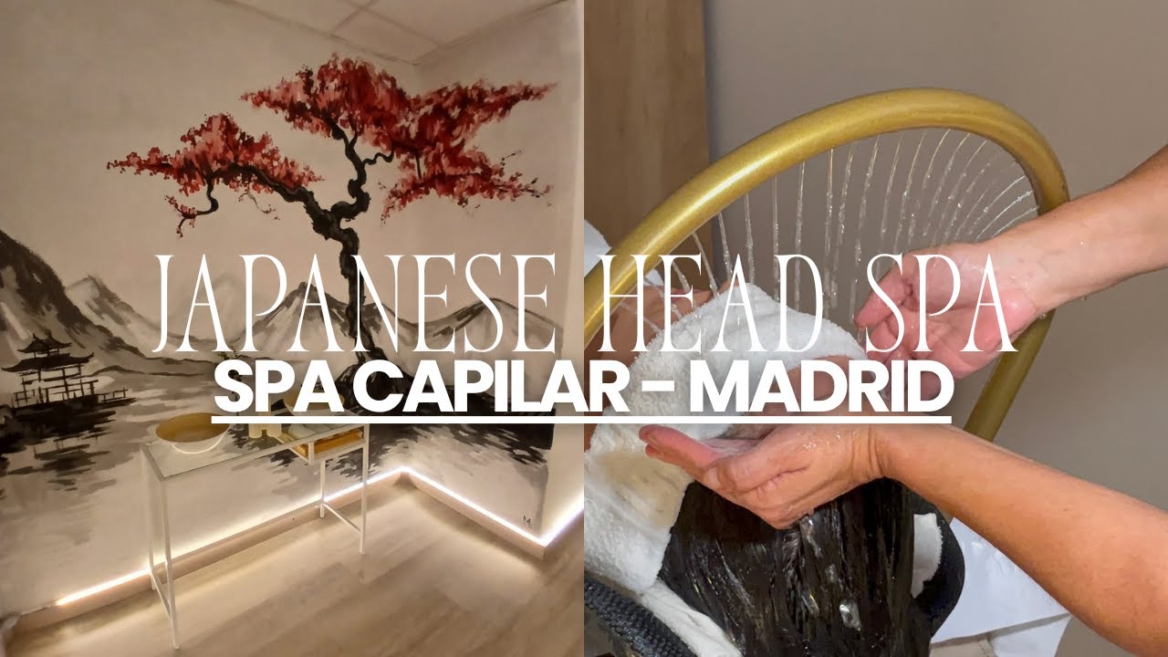 TÚ MOMENTO DE WELLNES: descubre el Spa Capilar en MADRID
