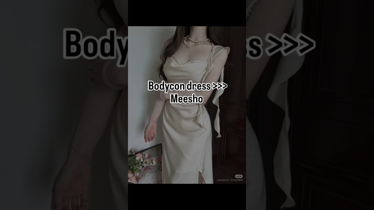 bodycon dress ✨🌸🎀 meesho 