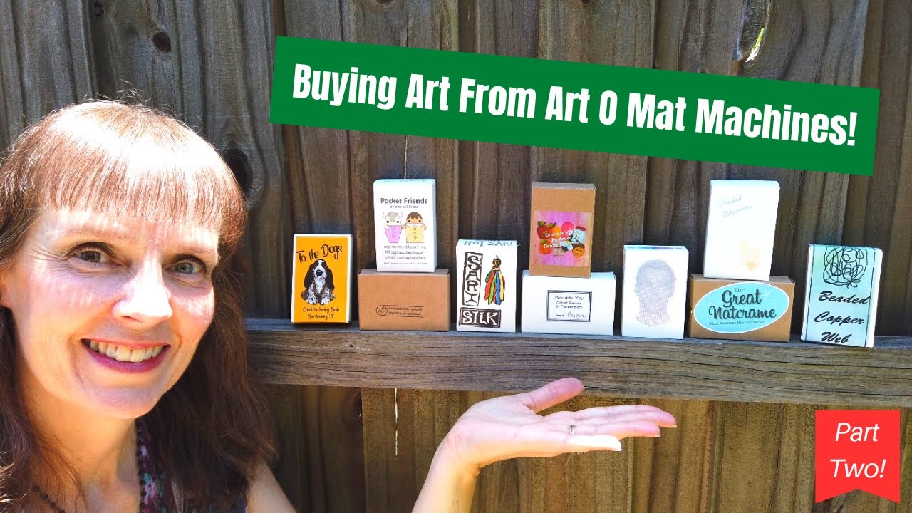 #57 - I'm Getting More Art From Art O Mat Machines!