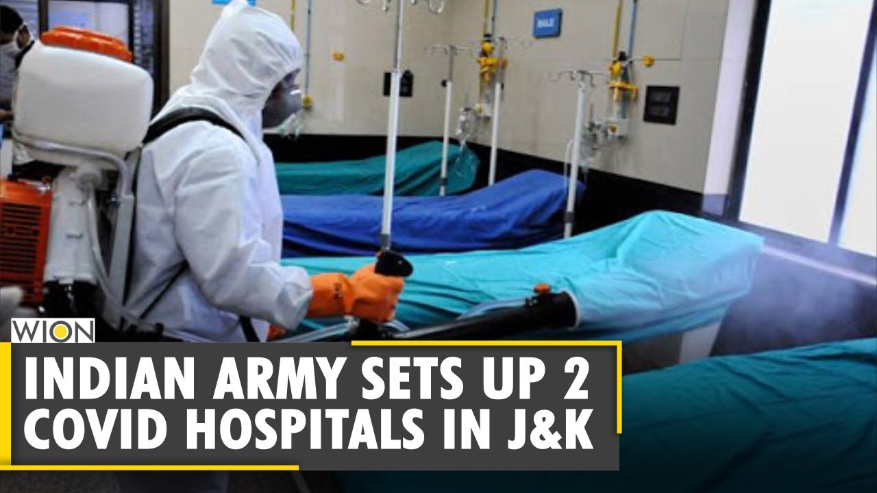 India: Indian Army sets up 2 COVID hospitals in Jammu and Kashmir | Latest English News | WION News