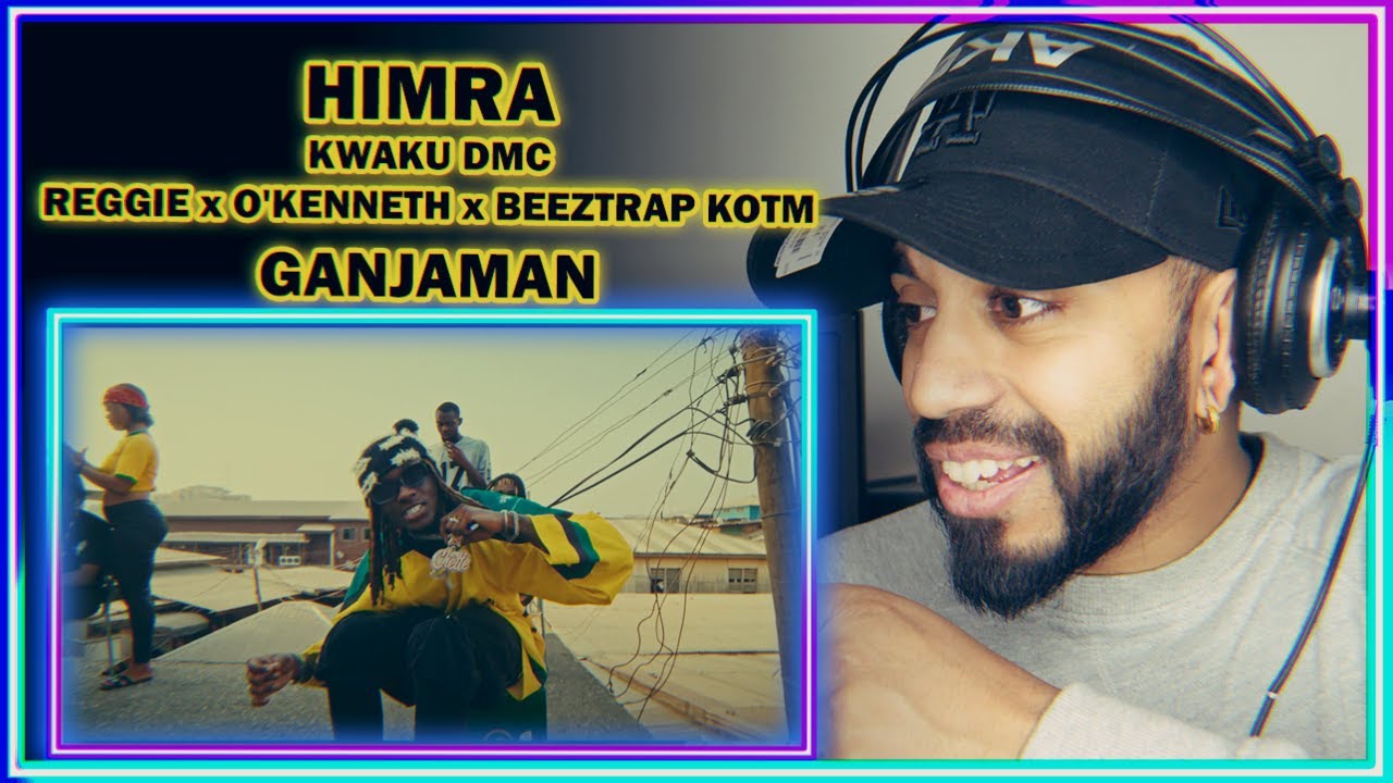 HIMRA - GANJAMAN (FT. KWAKU DMC, REGGIE, O'KENNETH & BEEZTRAP KOTM) (Clip Officiel) | REACTION