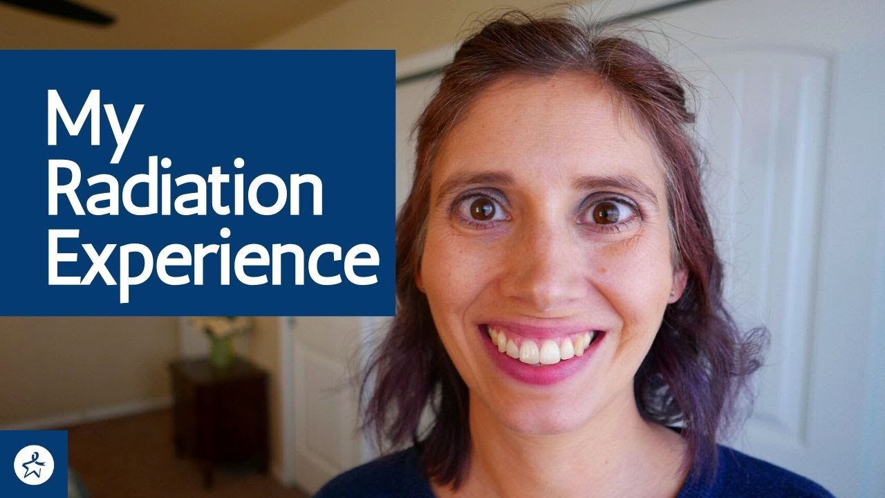 My Story of Going Through Radiation Treatment