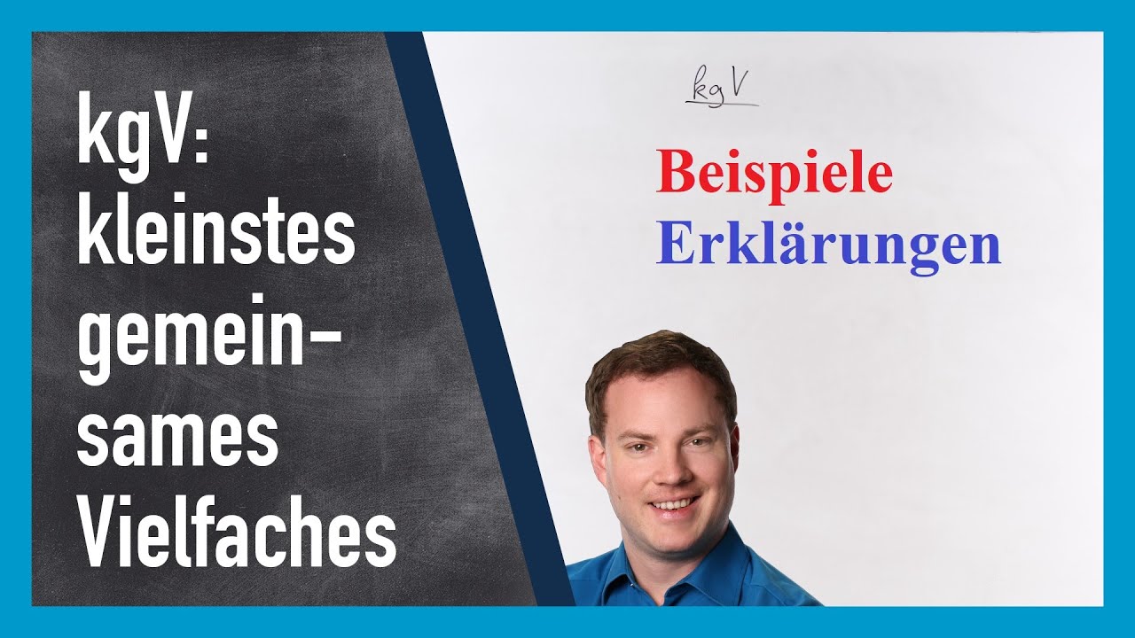 kgV: kleinstes gemeinsames Vielfaches | www.gut-erklärt.de