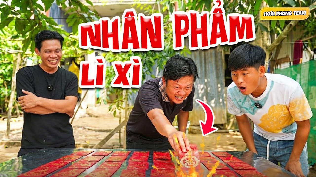 Cười Té Ghế Với Trò Chơi Nhân Phẩm Bốc Trúng Lì Xì | Team Hoài Phong TV