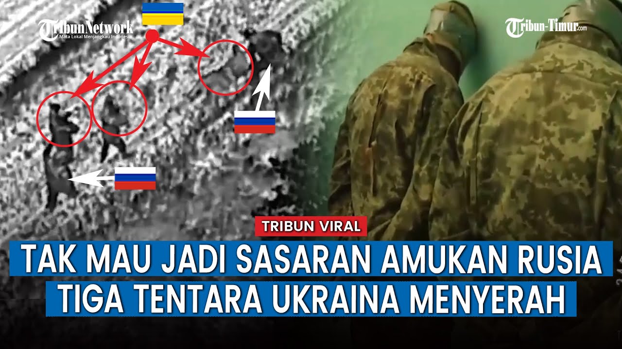Momen Saat 3 Tentara Ukraina Angkat Tangan dan Serahkan Diri di Hadapan Rusia, VIRAL!!