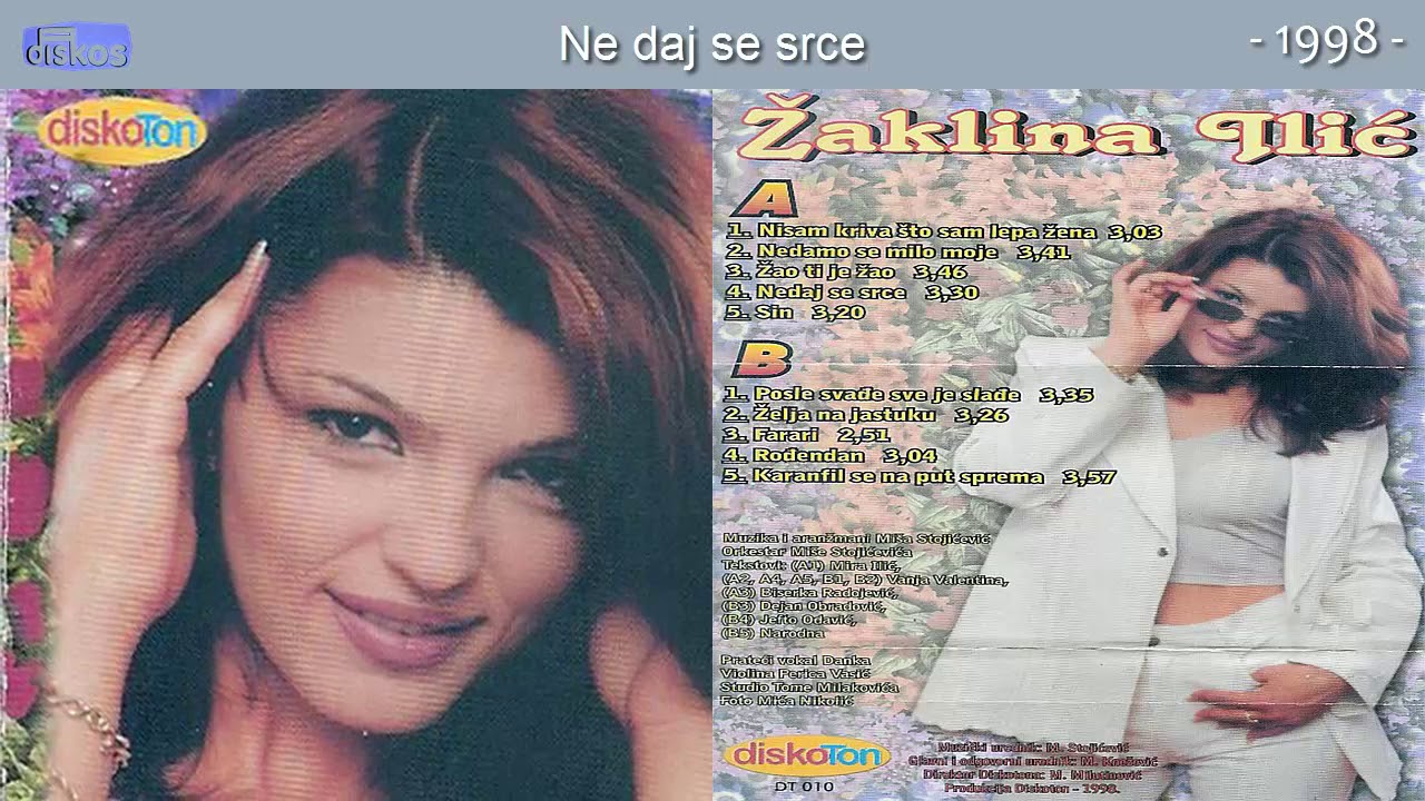 Zaklina Ilic - Ne daj se srce - (Audio 1998)