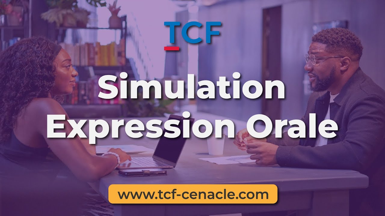 TCF | Expression Orale - Simulation compl&egrave;te N&deg;1