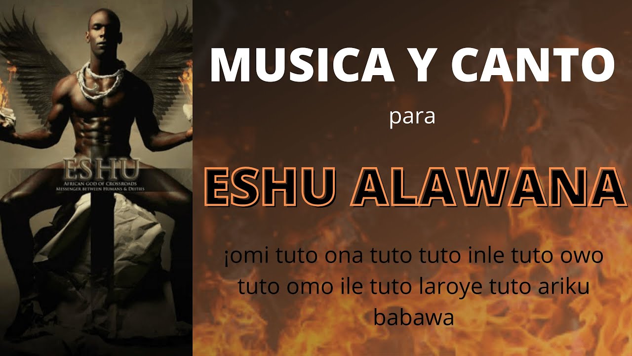 Eshu Eleggua Elegba✪★⋆ ✪MÚSICA y CANTO para ESHU✪ Rezo-Culto-Ofrenda y Más  por ELLA ANDALL