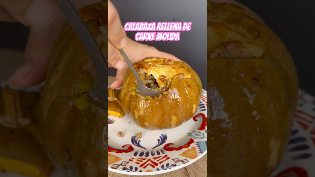 Calabaza rellena de carne molida / almuerzo o cena deliciosa 😋#calabazarellena #achiote18 #receta
