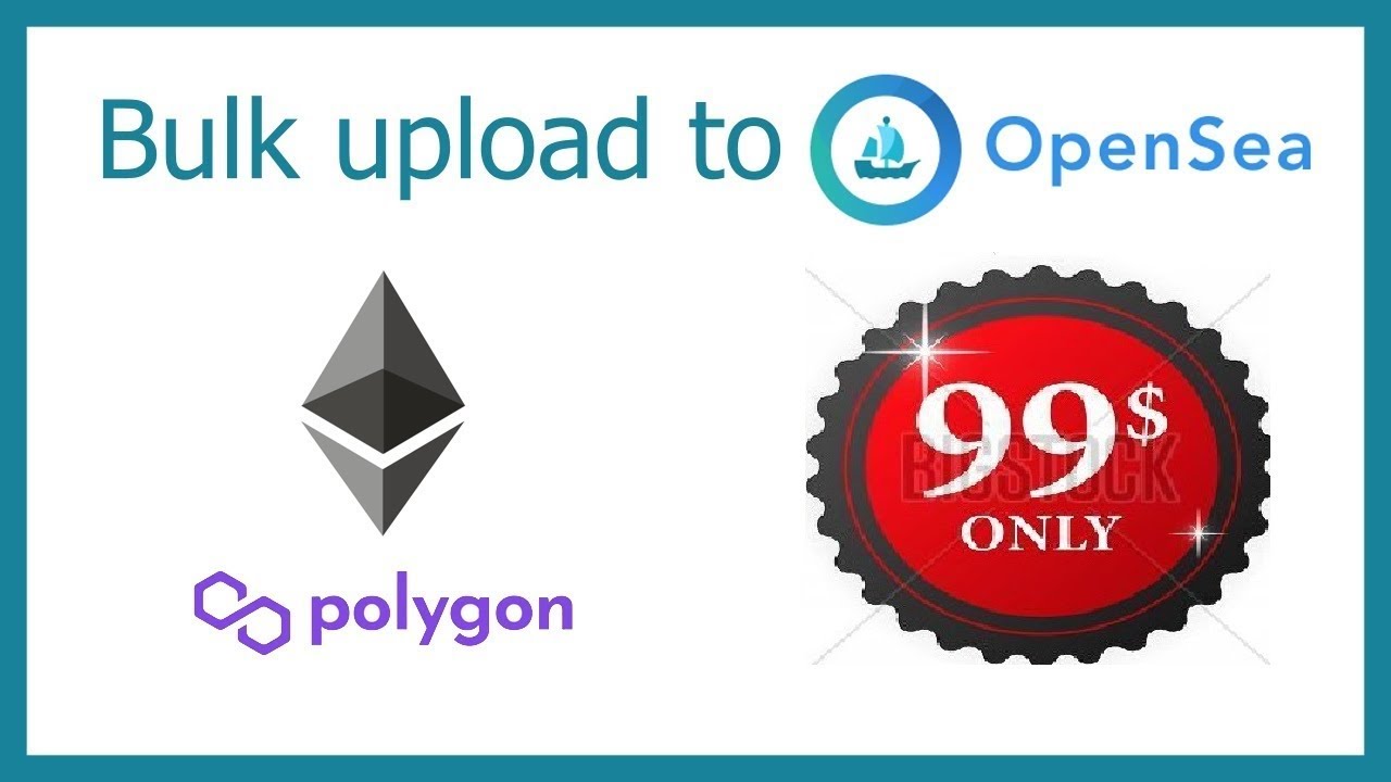 How to bulk upload NFTs to OpenSea - 100% automated