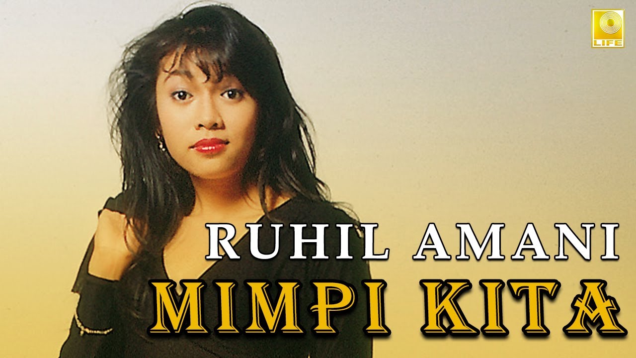 Ruhil Amani - Mimpi Kita (Full Audio Stream)