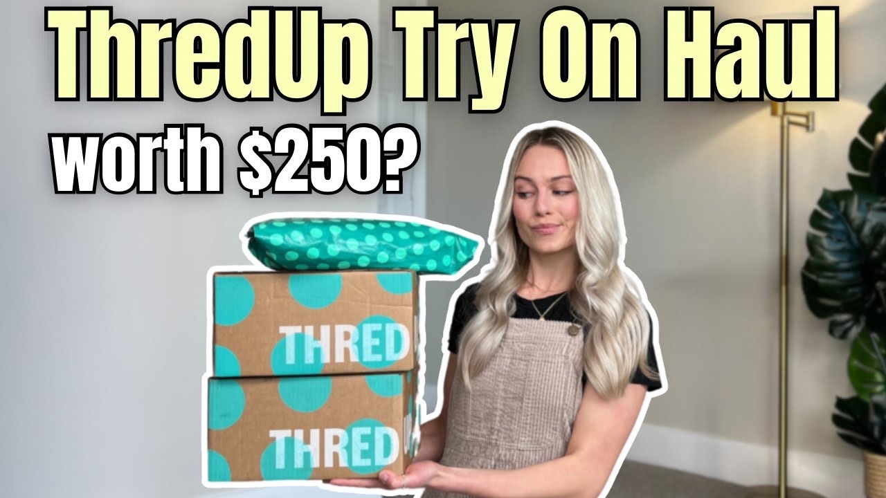 ThredUp Try On Haul + Unboxing | 15 items for $250 online thrifting was it worth it?