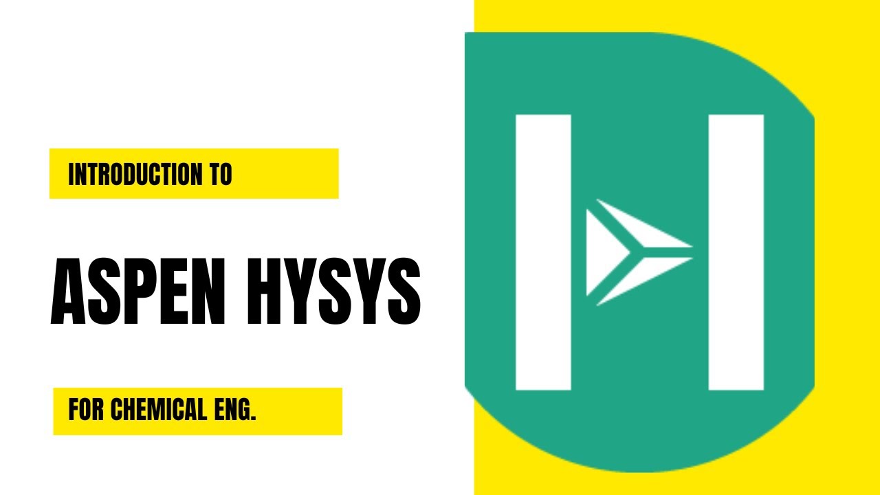 Introduction to Aspen HYSYS: Basics for Beginners | Learn Process Simulation