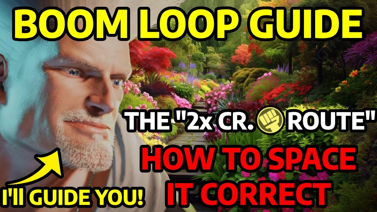 SF6 GUILE GUIDE: BOOM LOOPS / 
