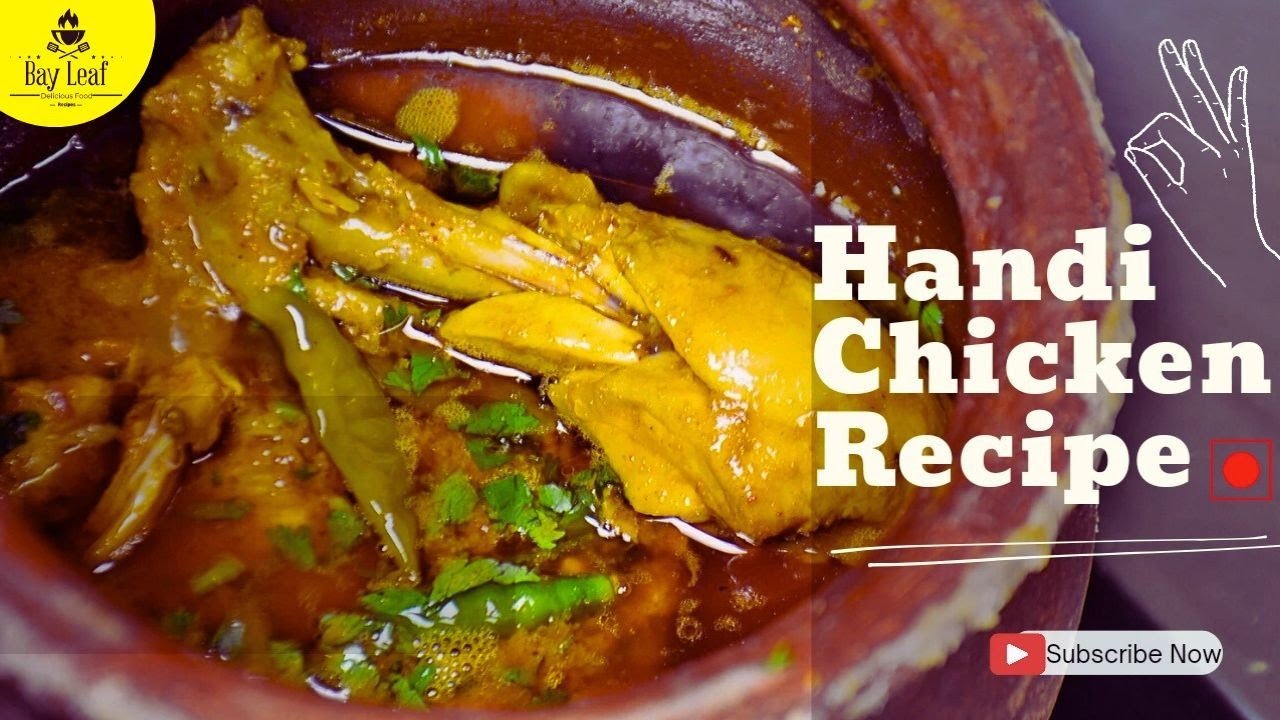 Chicken Handi Recipe | Dhaba Style Chicken Handi Recipe