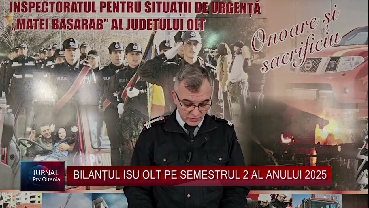 BILANȚUL ISU OLT PE SEMESTRUL 2 AL ANULUI 2025