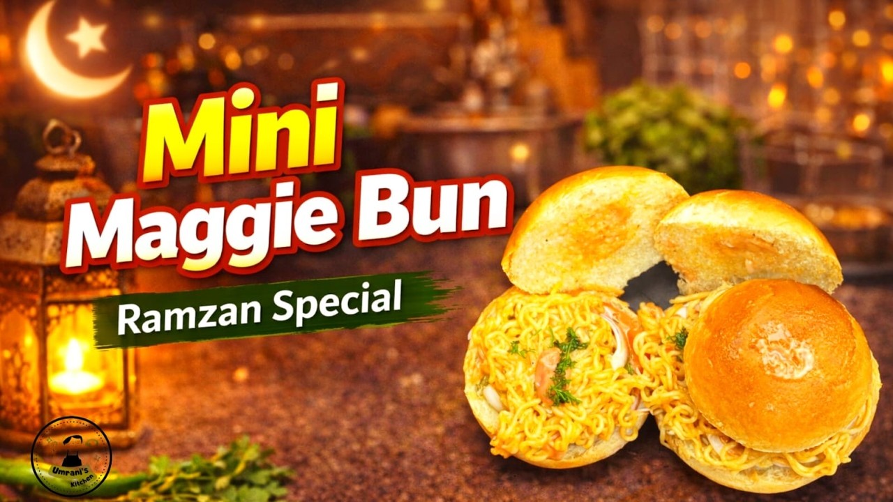 Ramzan Special Mini Maggie Bun - Mini Maggie Bun - Umrani'S Kitchen