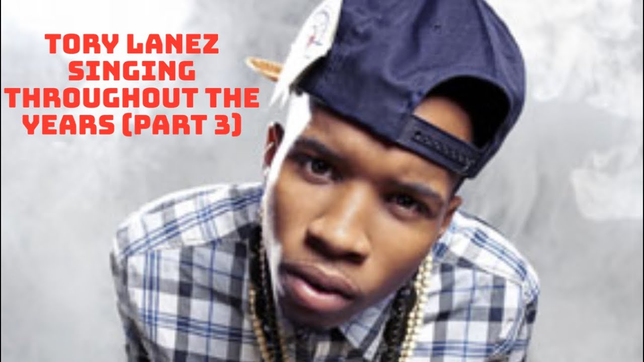 Tory Lanez Singing Throughout The Years (Part 3)