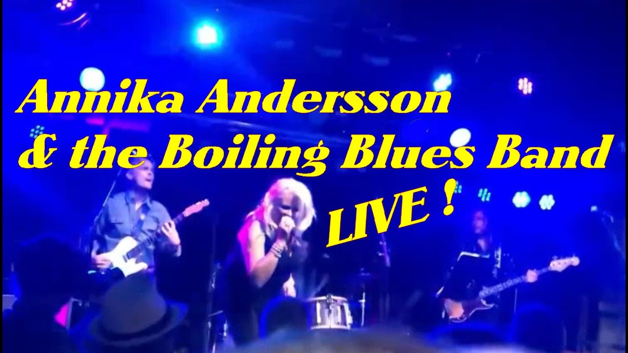 Annika Andersson & the Boiling Blues Band