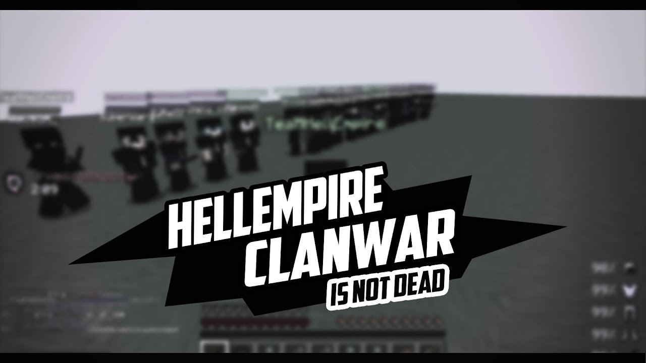 WARMINE | CLANWAR | HellEmpire IS NOT DEAD