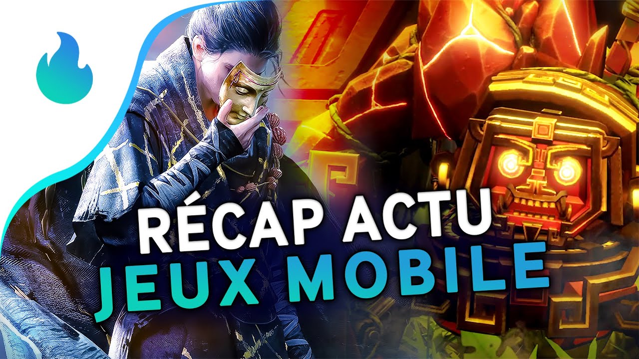 📱 Récap actu des jeux mobile (Android et iOS) #229