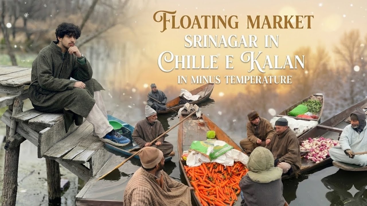 Exploring the iconic Srinagar Floating Market during the peak of Chile e kalan in the morning at -7c