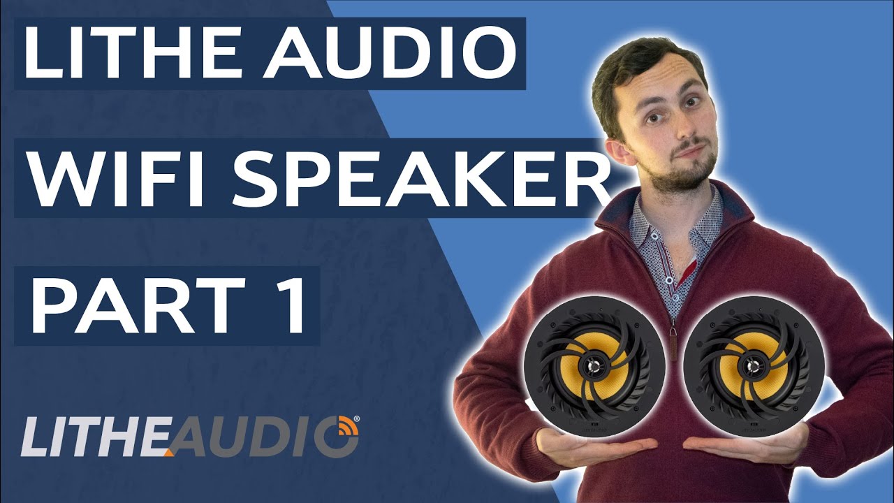 Lithe Audio WiFi Ceiling Speakers - Part 1: Unboxing and Installation