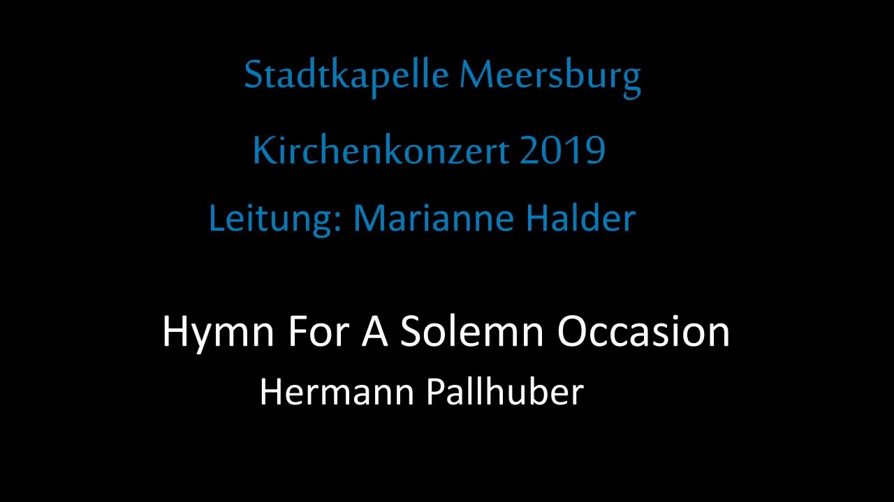Hymn for a Solemn Occasion-Hermann Pallhuber
