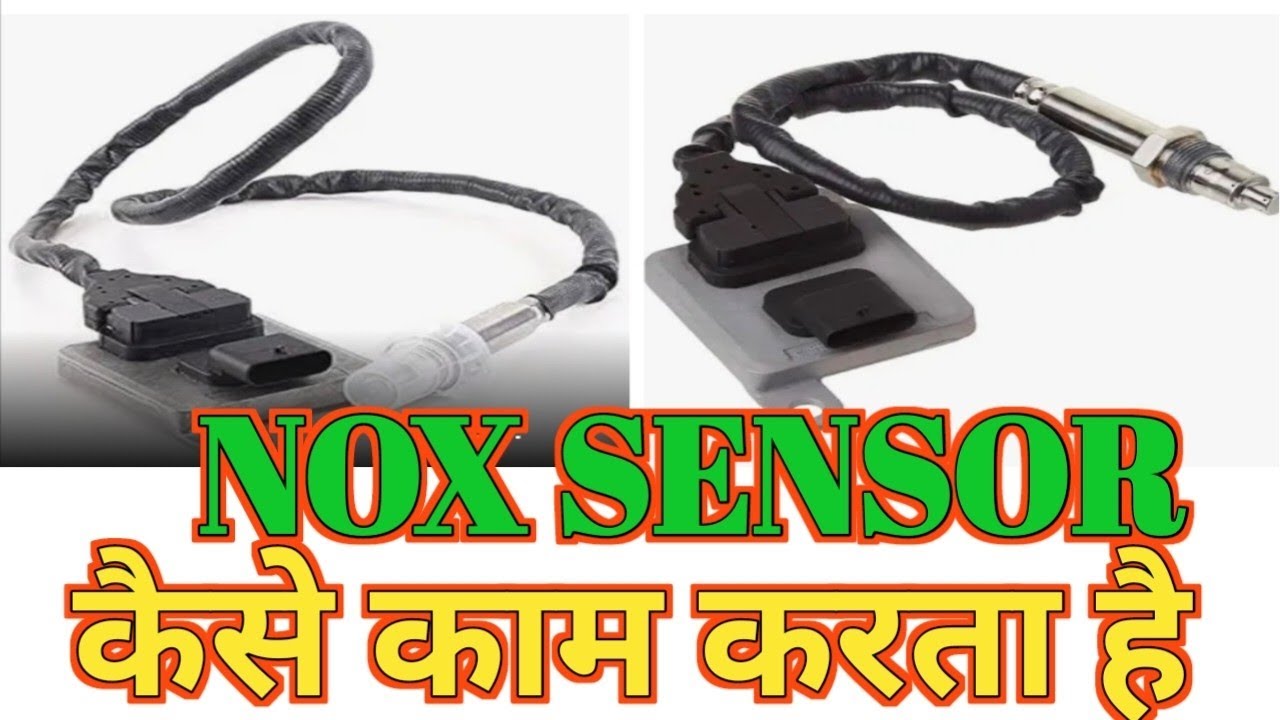 NOX SENSOR working system.nox sensor kya hai kaise Kam karta hai.nox sensor full explain