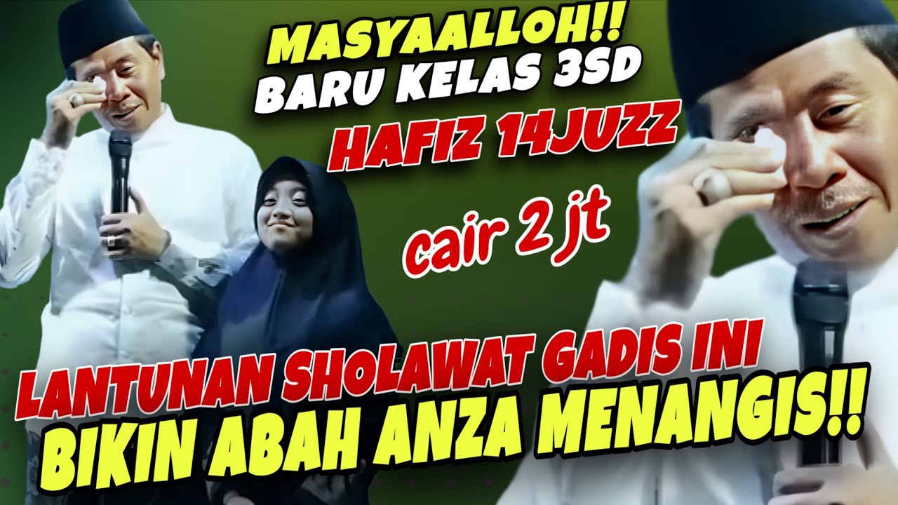 MASYAALLOH!! JAMAAH IKUT MENANGIS GADIS INI LANTUNKAN SHOLAWAT KESUKAAN ABAH ANZA 