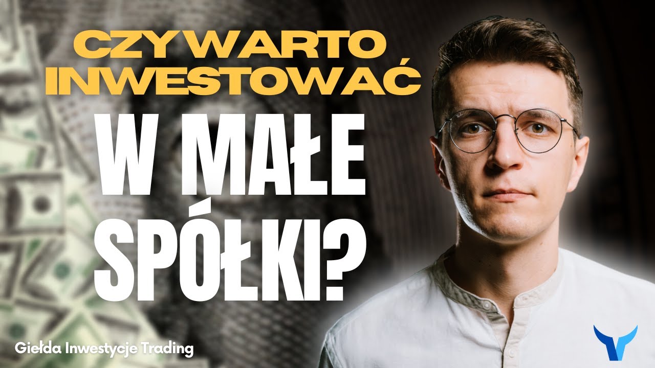 S&P500 vs. Russell2000. Czy małe sp&oacute;łki będą lepsze od dużych?