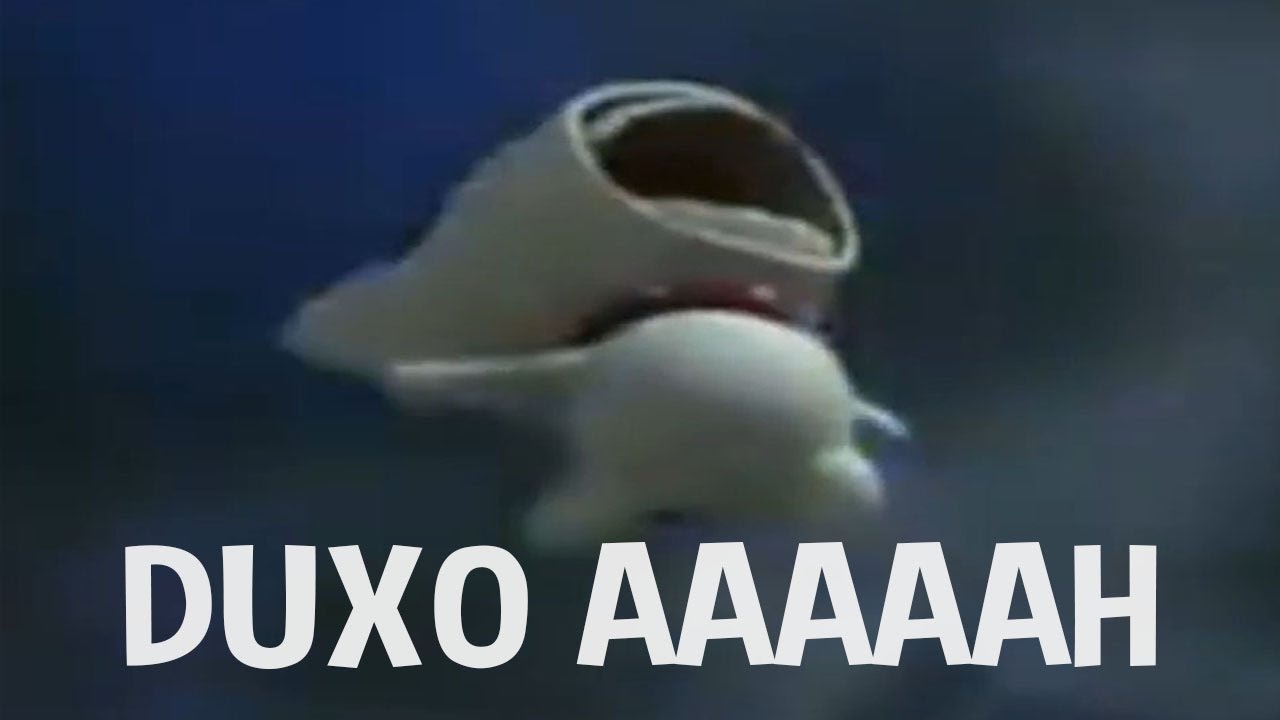 DUXO AAAAAAH