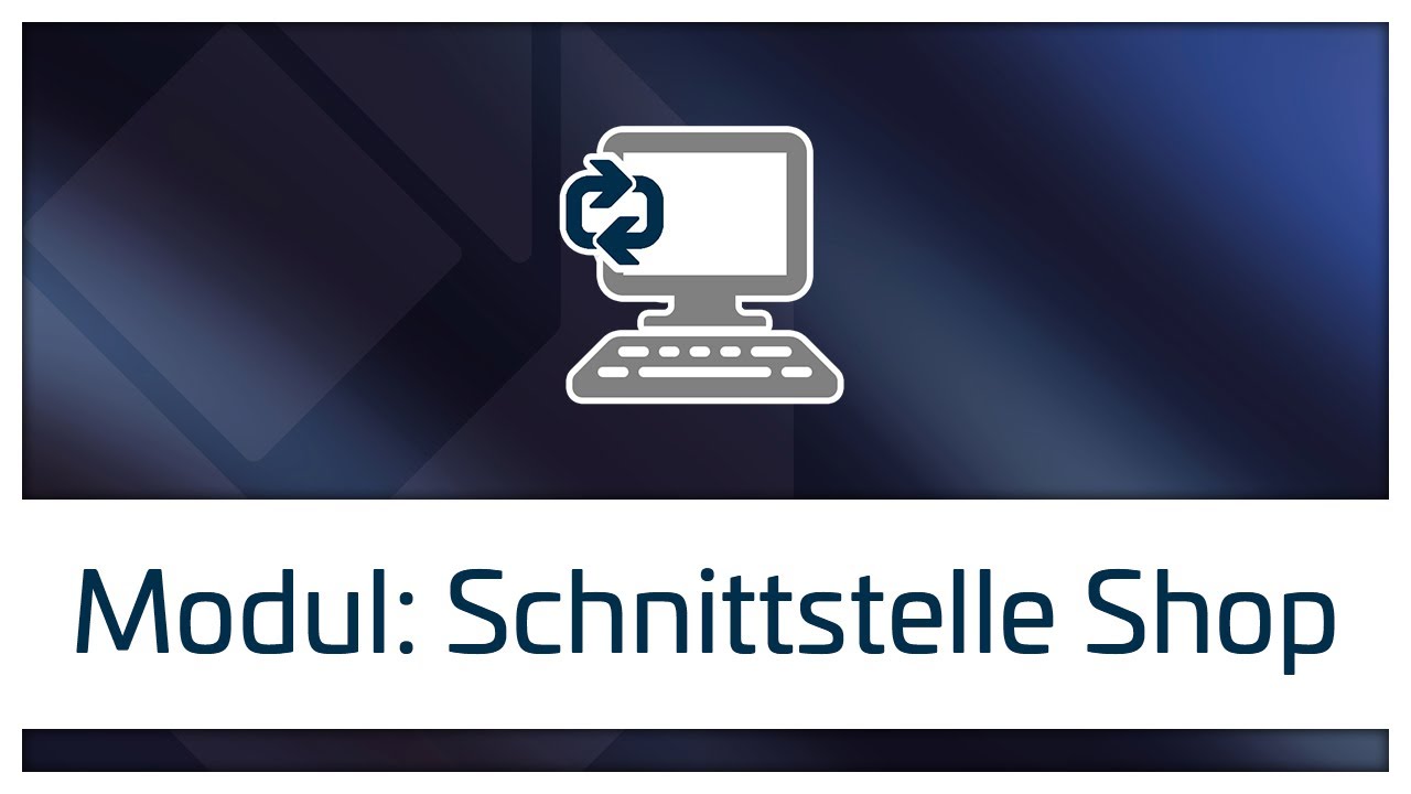Modul: Schnittstelle Shop | Meisterb&uuml;ro