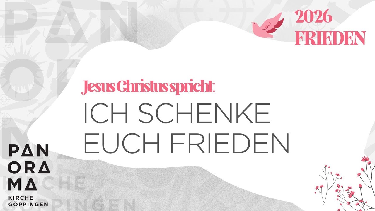 Frieden | Ich schenke euch Frieden