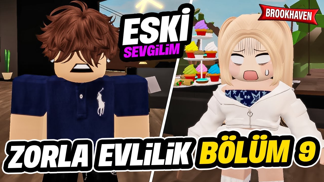 ZORLA EVLİLİK: Eski Sevgililer Aynı Masada! | BÖLÜM 9 roblox brookhaven 🏡rp / Roblox dizisi