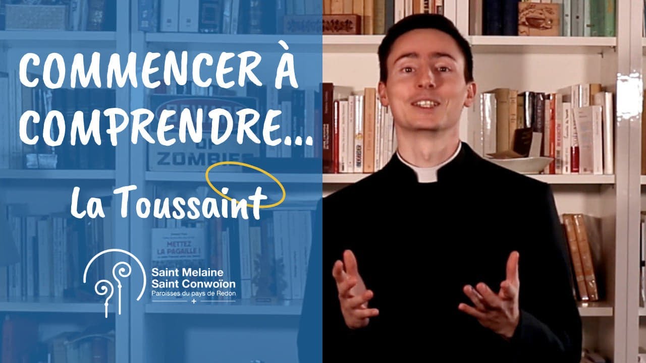 La Toussaint - Commencer à comprendre en 5'8'' (et c'est fou !)