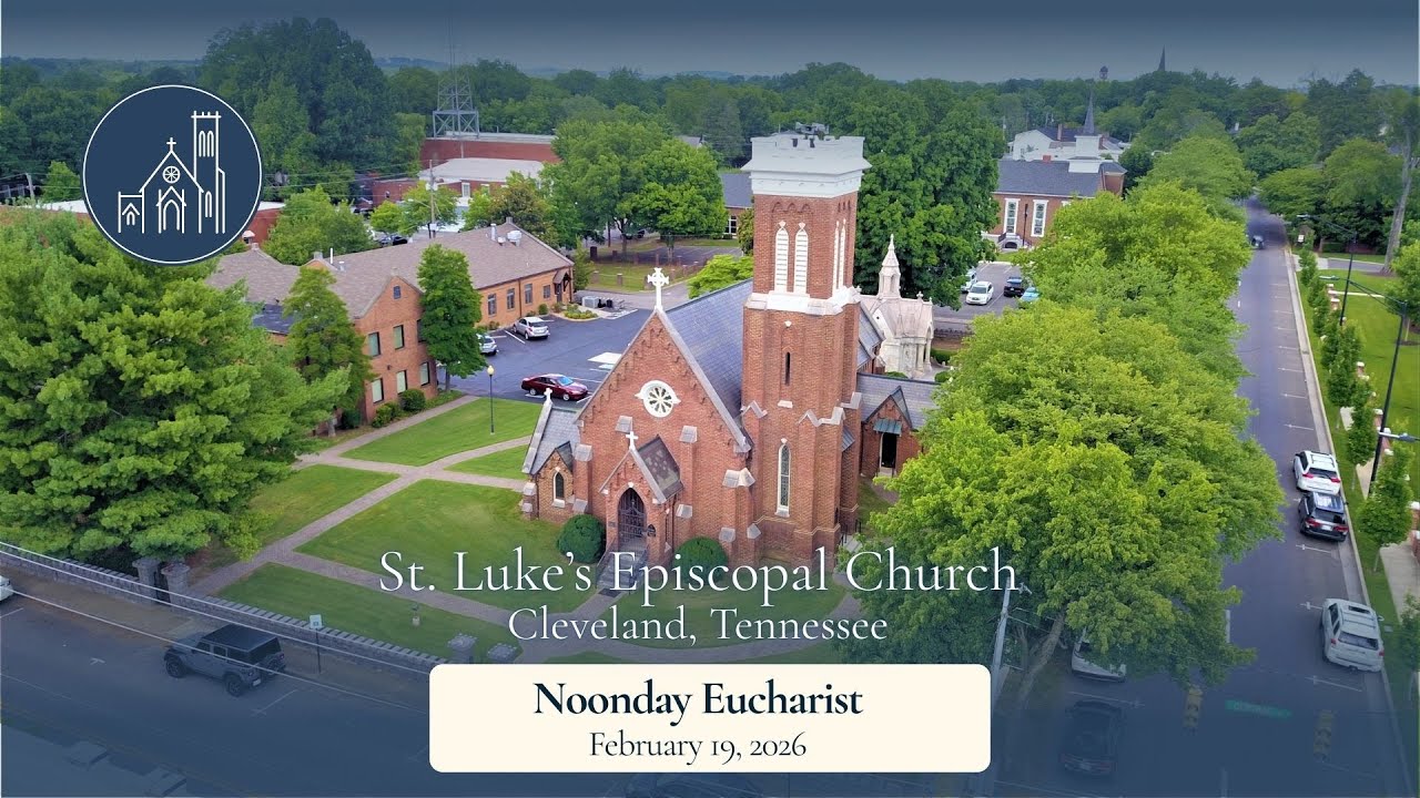 Noonday Eucharist | February 19, 2026