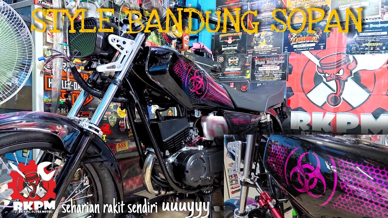 PERAKITAN RX-KING STYLE BANDUNG SOPAN