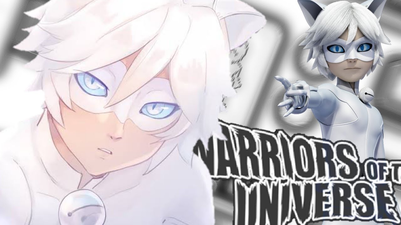 [REMAKE]Como fazer o Cat Blanc no Warriors of The Universe [Miraculous]