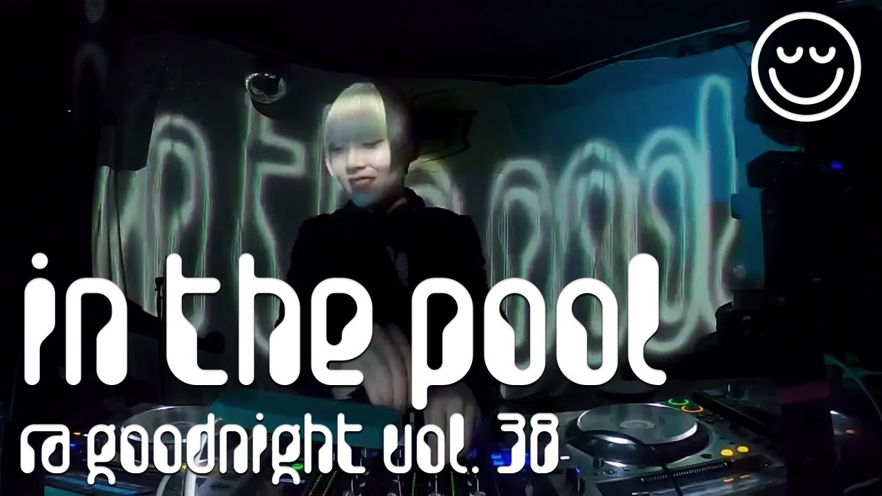 A Secret Rave with Tokyo DJ in the pool | goodnight