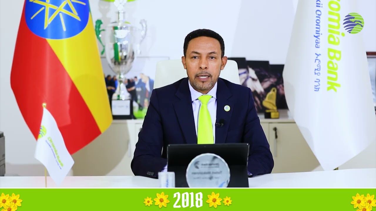 CEO of Oromia Bank, on the Occasion of the 2018 Ethiopian New Year