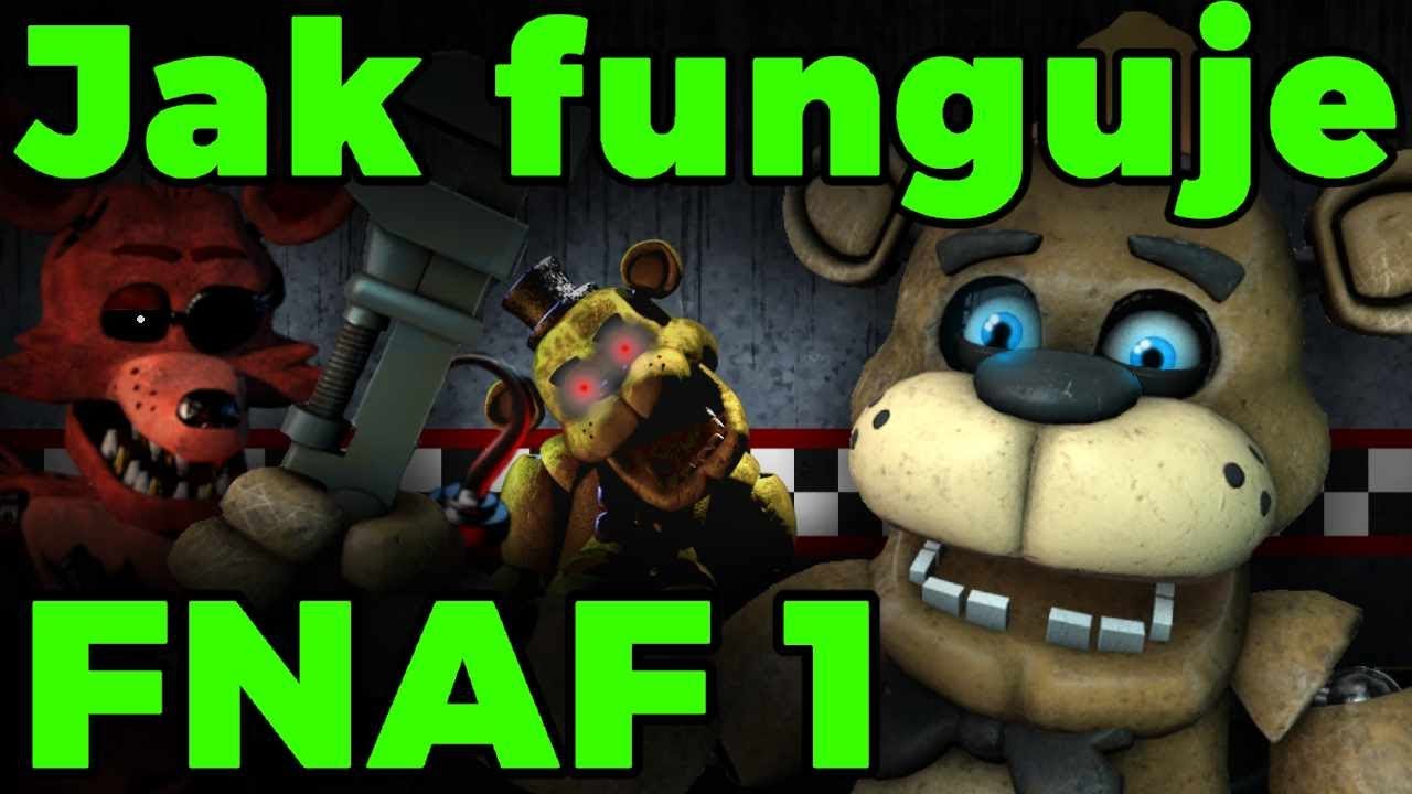 Jak funguje FNAF 1