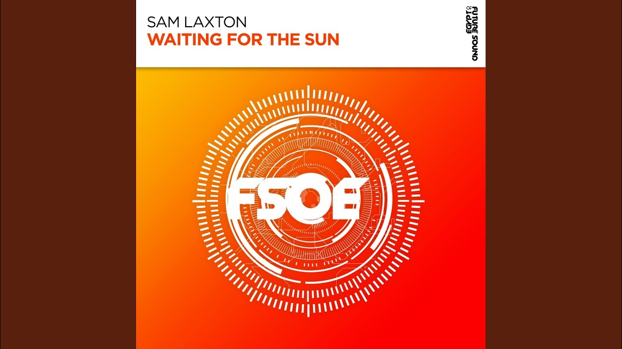 Waiting For The Sun (Extended Mix)