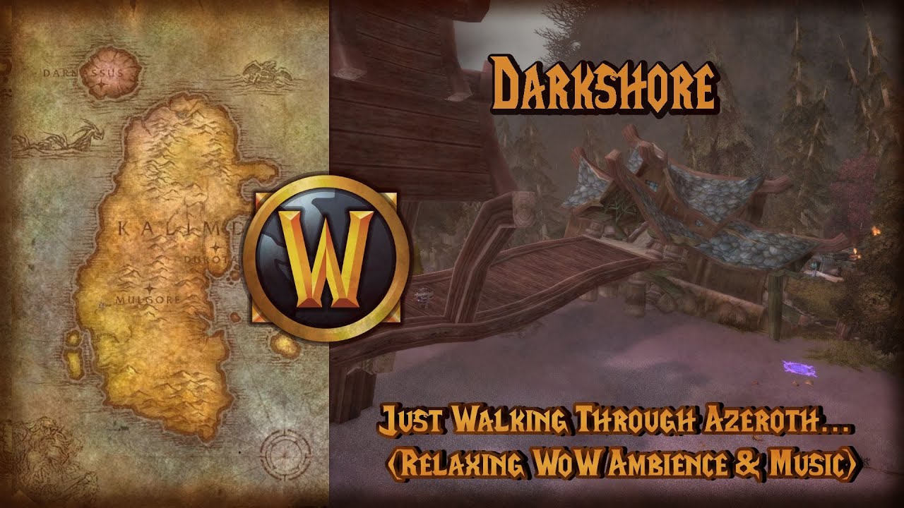 Cataclysm Walking In Darkshore - Music & Ambience WoW