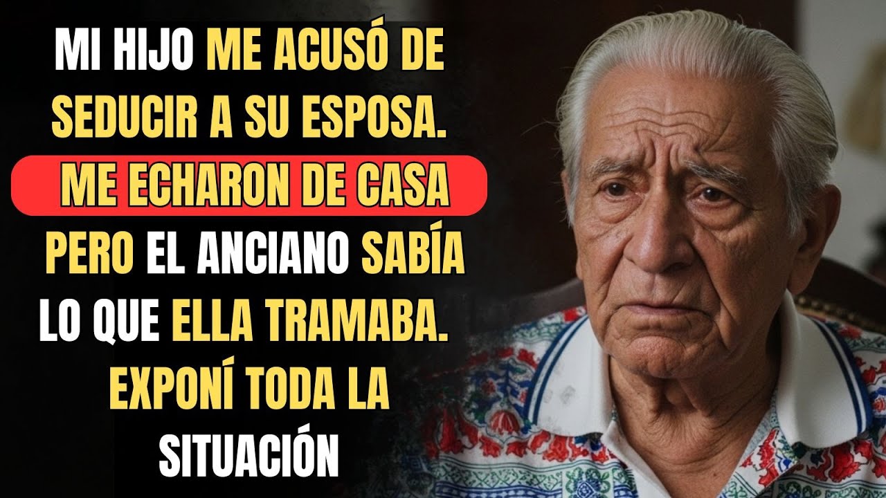 MI HIJO DIJO: TÚ. ¿INTENTASTE ATRAPAR A MI ESPOSA, PADRE? ¡SAL DE MI CASA AHORA!