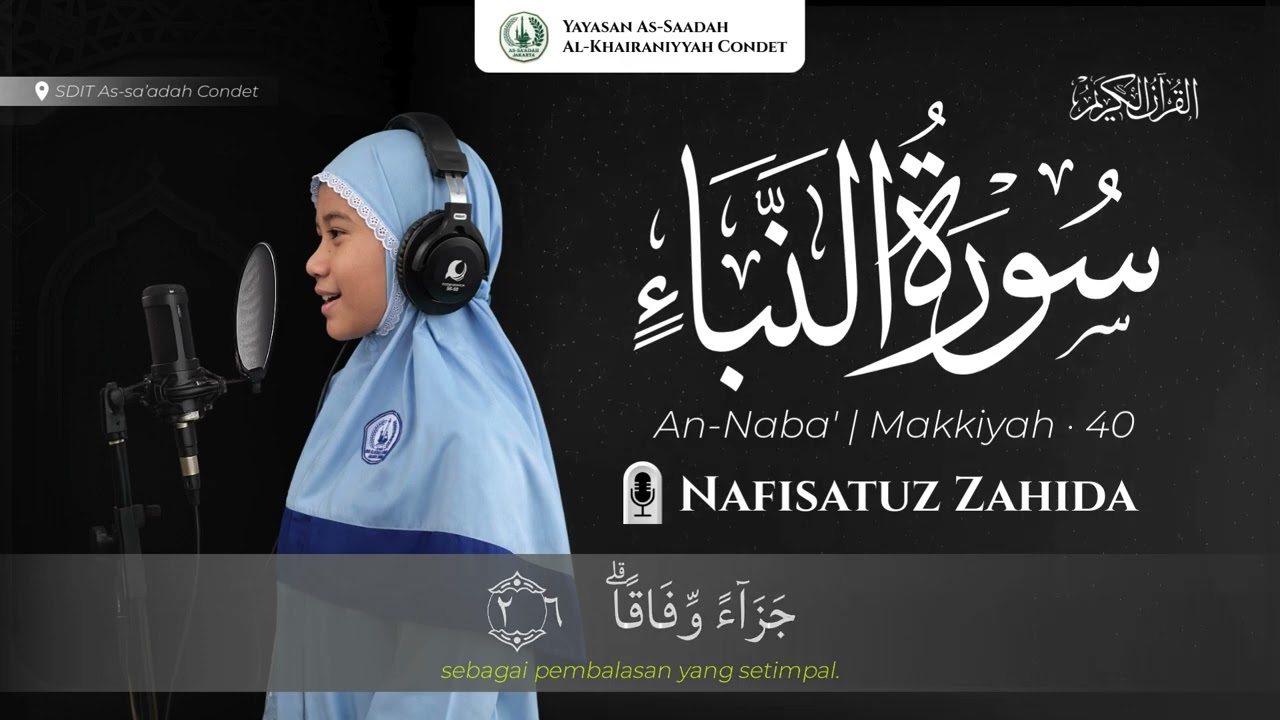 Nafisatuz Zahida - Surat An-Naba 40