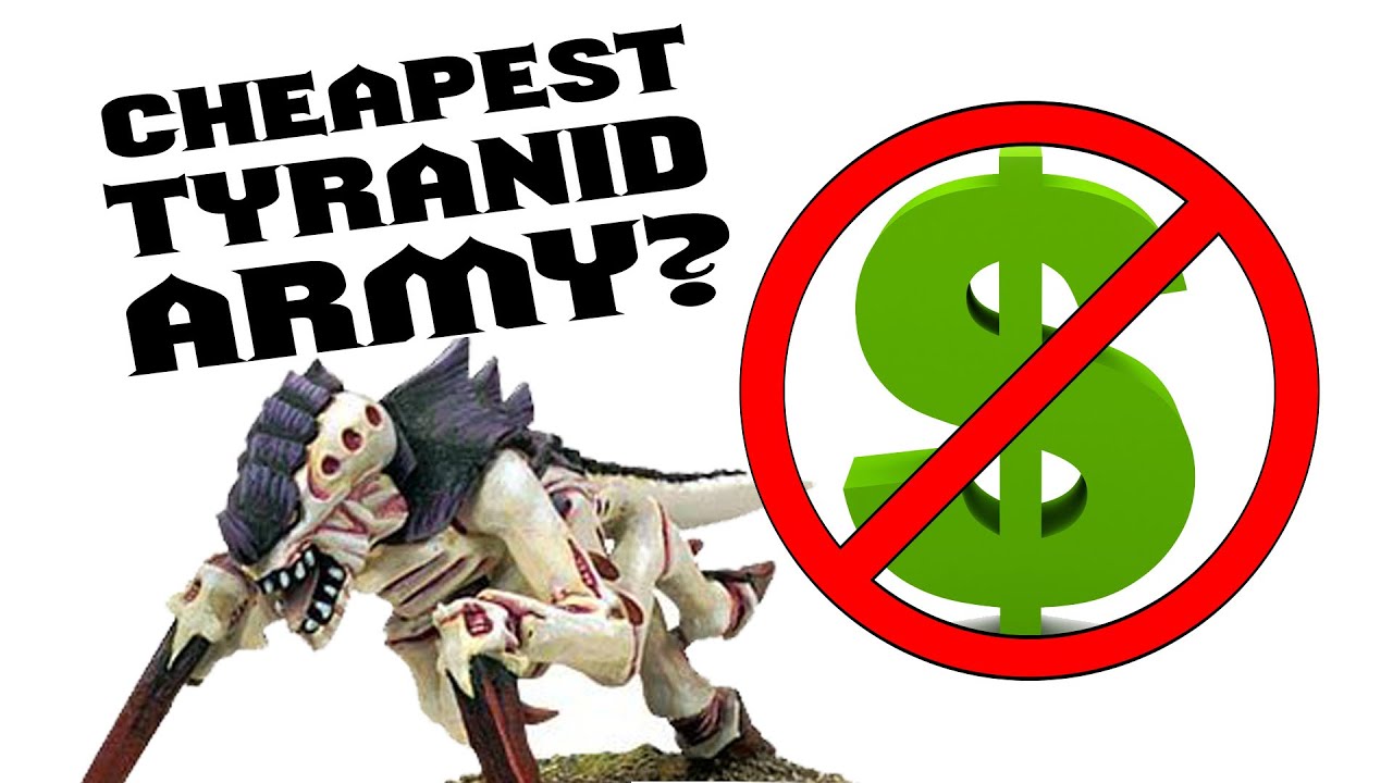 The Cheapest Way to Start Collecting Tyranids for Warhammer 40k