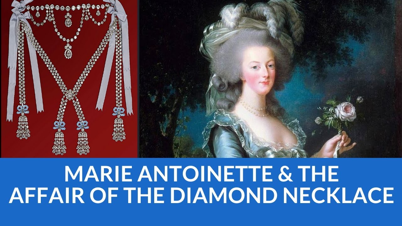 Marie Antoinette and the Affair of the Diamond Necklace #marieantoinette #frenchrevolution