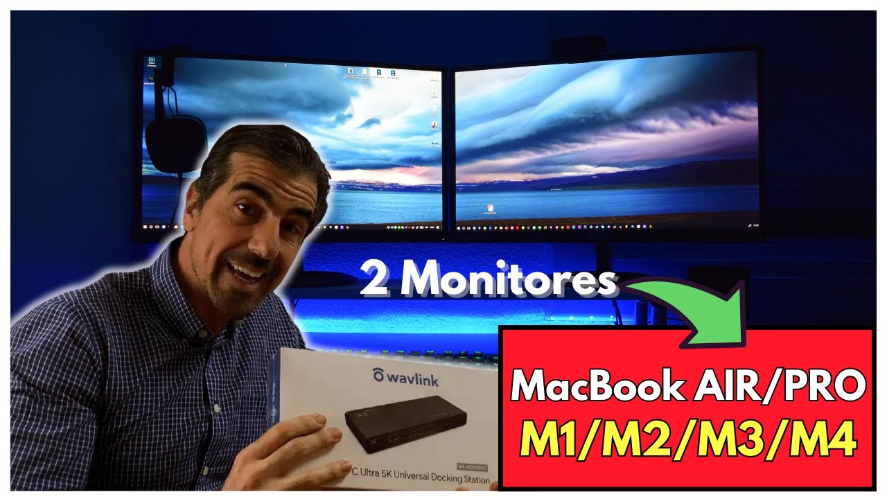 Cómo CONECTAR 2 MONITORES a tu MacBook M1/M2/M3 en 2025 💻🔥Docking Station WAVLINK